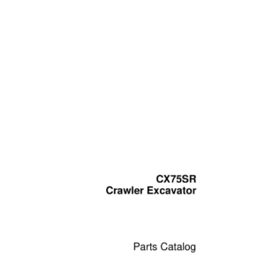 Case CX75SR Crawler Excavator Parts Catalog Manual 7-8362 - 3rd Edition
