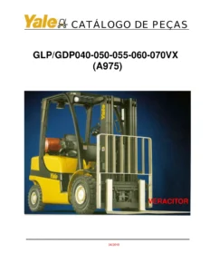 Catálogo de Peças Empilhadeira Yale GLP/GDP 040-070VX (A975) 2010 - PDF