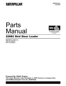 Caterpillar 226B2 Skid Steer Loader Parts Manual 2007 - SEBP4630-01 PDF Download