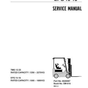 Clark TMG12-25 TMG13-20X EPG15-18 Electric Forklift Service Manual SM-616 - PDF Download