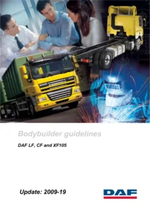 DAF LF CF XF105 Bodybuilder Guidelines 2009-19 โ Complete Truck Body Mounting, Chassis & Electrical Upfit Manual PDF