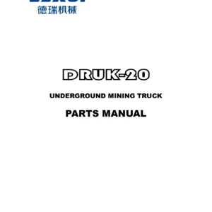 Derui DRUK-20 Underground Mining Truck Parts Manual - Complete Illustrated Parts Catalog PDF