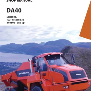 Doosan DA40 Dump Truck Shop Manual - T2/T4i/Stage 3B (8X0502 & Up) PDF Repair Manual