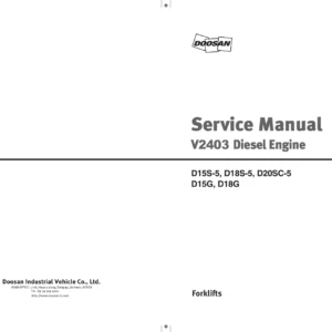 Doosan V2403 Diesel Engine Service Manual SB4400E00 – D15S-5 D18S-5 D20SC-5 D15G D18G PDF