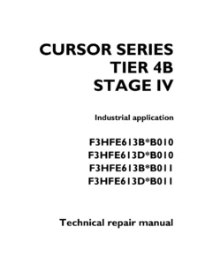 FPT Cursor Series Tier 4B Stage IV F3HFE613 Technical Repair Manual - F3HFE613B/D B010 B011 PDF