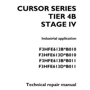 FPT Cursor Series Tier 4B Stage IV F3HFE613 Technical Repair Manual - F3HFE613B/D B010 B011 PDF