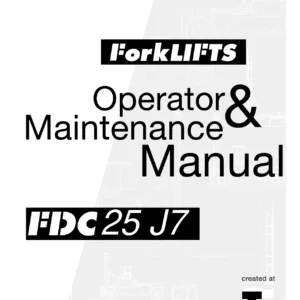 Fantuzzi Reggiane FDC 25 J7 Forklift Operator and Maintenance Manual - Full PDF