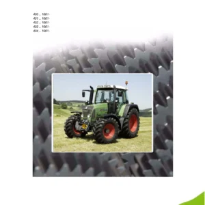 Fendt 400 Vario COM III Workshop Manual Part 1 - 400 401 402 403 404 Tractor Repair PDF