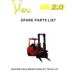 Flexi NA2.0 Narrow Aisle Forklift Spare Parts List DEC028-04 2006 PDF