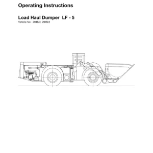 GHH LF-5 Load Haul Dumper Operating Instructions - Vehicles 2948/3 & 2949/3