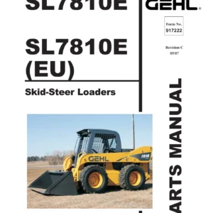 Gehl SL7810E Skid-Steer Loader Parts Manual 917222 Rev C – PDF Download