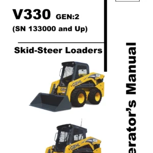 Gehl V270 V330 GEN:2 Skid-Steer Loader Operator Manual - PDF Download
