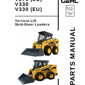 Gehl V270 V330 Vertical Lift Skid-Steer Loader Parts Manual 917376 Rev F - Instant PDF Download