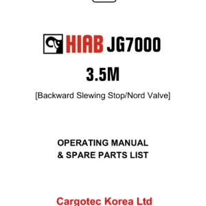 HIAB JG7000 3.5M Knuckle Boom Crane Operating Manual & Spare Parts List - Backward Slewing Stop PDF
