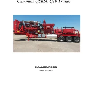Halliburton Cummins QSK50 Q10 Pump Trailer Operations Manual - Part No. 102530640