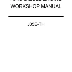 Hino J05E-TH Diesel Engine Workshop Manual - HS Engine for 25t Repair Guide