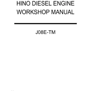 Hino J08E-TM Diesel Engine Workshop Manual PDF