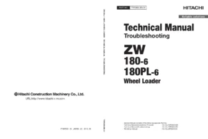 Hitachi ZW180-6 & ZW180PL-6 Wheel Loader Technical Troubleshooting Manual - TTPD850-EN-01