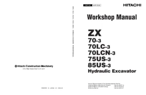 Hitachi ZX70-3 ZX70LC-3 ZX70LCN-3 ZX75US-3 ZX85US-3 Hydraulic Excavator Workshop Manual - PDF Download