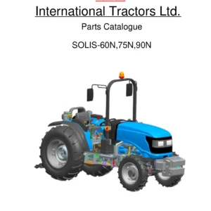 International Tractors Solis 60N 75N 90N Parts Catalog PDF – Complete Illustrated Parts Manual