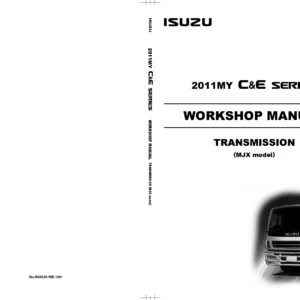 Isuzu C&E Series 2011MY MJX Transmission Workshop Manual - PDF Download