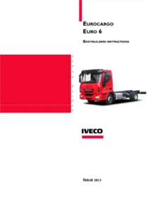 Iveco Eurocargo Euro 6 Bodybuilder Instructions Manual 603.95.747 - 2013 PDF