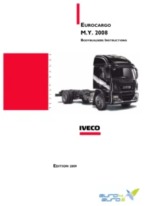 Iveco Eurocargo M.Y. 2008 Bodybuilder Instructions Manual - Chassis Modifications, PTO & SCR Guide