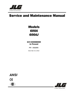 JLG 600A 600AJ Service and Maintenance Manual - 3121201 - PDF Workshop Repair Guide