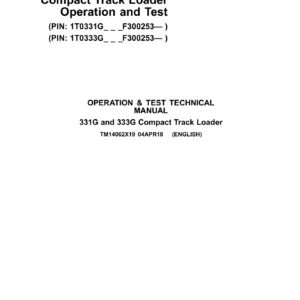 John Deere 331G 333G Compact Track Loader Operation and Test Manual TM14062X19