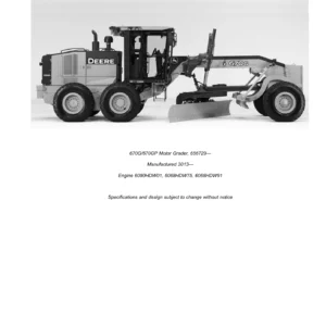 John Deere 670G/670GP Motor Grader Parts Catalog PC11245P (Oct 2014) PDF