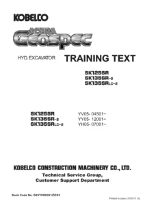 Kobelco SK125SR SK135SR-2 SK135SRLC-2 Hydraulic Excavator Training Text Manual - Complete PDF