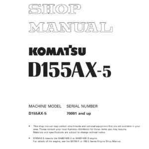 Komatsu D155AX-5 Shop Manual SEBM016205 - Bulldozer Service, Repair & Testing PDF