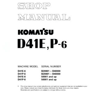 Komatsu D41E-6 & D41P-6 Crawler Dozer Shop Manual SEBM007009 – PDF Repair & Service Guide