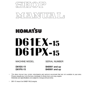 Komatsu D61EX-15 & D61PX-15 Bulldozer Shop Manual - Complete Service & Repair Guide