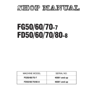 Komatsu FG50/60/70-7 FD50/60/70/80-8 Forklift Shop Manual - PDF Download