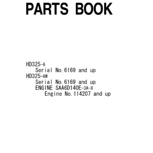 Komatsu HD325-6 & HD325-6W Parts Book - PEPB077809 - Complete Illustrated Spare Parts Catalog PDF