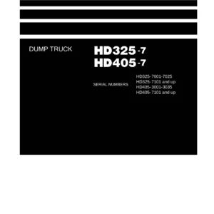 Komatsu HD325-7 & HD405-7 Dump Truck Shop Manual SEN00486-09 – Complete PDF Service & Repair Guide