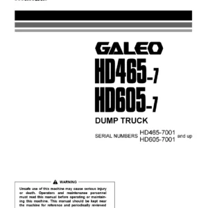 Komatsu HD465-7 HD605-7 GALEO Dump Truck Operation and Maintenance Manual
