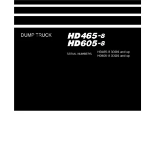 Komatsu HD465-8 HD605-8 Dump Truck Shop Manual - Full PDF Workshop Guide