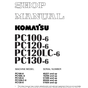 Komatsu PC100-6 PC100L-6 PC120-6 PC120LC-6 PC130-6 Shop Manual PDF