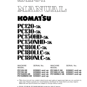 Komatsu PC120-5K PC130-5K PC150HD-5K PC180LC-5K Shop Manual PDF