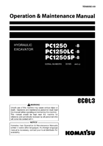 Komatsu PC1250-8 Series Hydraulic Excavator Operation & Maintenance Manual - PC1250-8 PC1250LC-8 PC1250SP-8