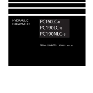 Komatsu PC160LC-8, PC190LC-8, PC190NLC-8 Hydraulic Excavator Shop Manual - PDF Service, Repair & Troubleshooting Guide