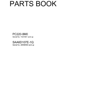 Komatsu PC220-8M0 Hydraulic Excavator Parts Book PDF – FRU02416-00 Serial Y221001 & Up