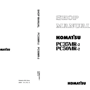 Komatsu PC35MR-2 & PC50MR-2 Mini Excavator Shop Manual PDF - Complete Workshop Service & Repair Guide