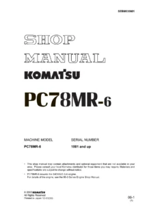 Komatsu PC78MR-6 Excavator Shop Manual SEBM030601 (S/N 1001 & Up) - PDF Service & Repair Manual