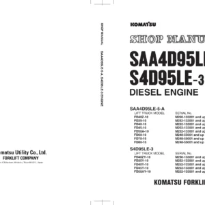 Komatsu SAA4D95LE-5-A & S4D95LE-3 Diesel Engine Shop Manual - FD35 FD40 FD45 FD50 FD60 FD70 FD80 Forklift Repair PDF