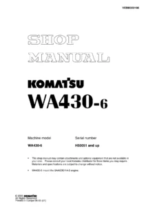 Komatsu WA430-6 Shop Manual PDF - KOHAG Specification VEBM350100 (H50051 & Up)
