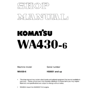 Komatsu WA430-6 Shop Manual PDF - KOHAG Specification VEBM350100 (H50051 & Up)