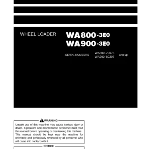 Komatsu WA800-3E0 WA900-3E0 Wheel Loader Operation & Maintenance Manual - TEN00650-06